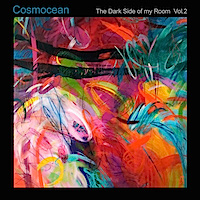 Cosmocean The Dark Side of my Room Vol.2
