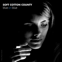 Soft Cotton County - Blue On Blue - cover art
