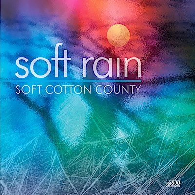 Soft Cotton County - Soft Rain